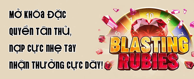 Thưởng Chào Mừng 100% Nạp Đầu promotion banner